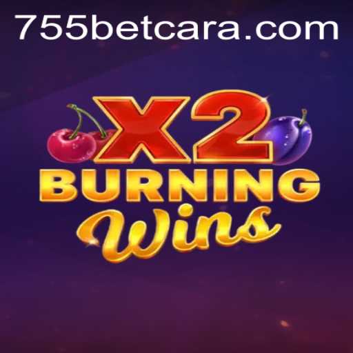 Descubra o Fascinante Mundo de BurningWinsX2 no 755bet