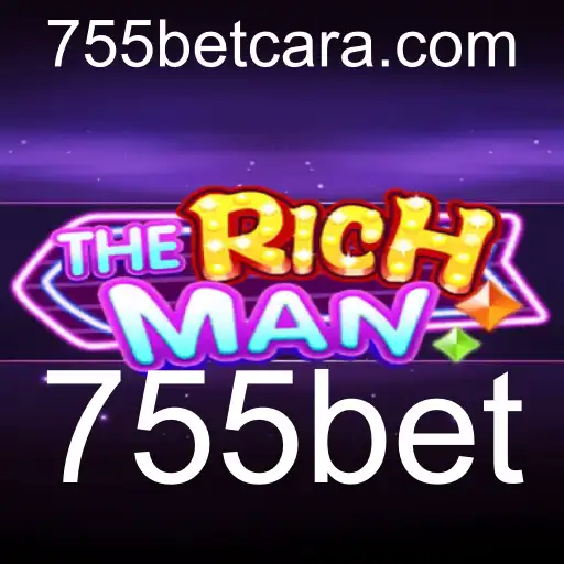 Descubra o Mundo de TheRichMan: Um Jogo Estratégico Impulsionado por 755bet